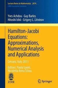 bokomslag Hamilton-Jacobi Equations: Approximations, Numerical Analysis and Applications