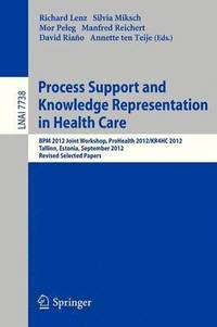 bokomslag Process Support and Knowledge Representation in Health Care