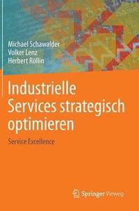 bokomslag Industrielle Services strategisch optimieren