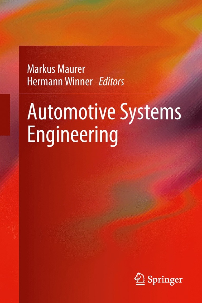 Markus Maurer, Hermann Winner - Automotive Systems Engineering, Inbunden