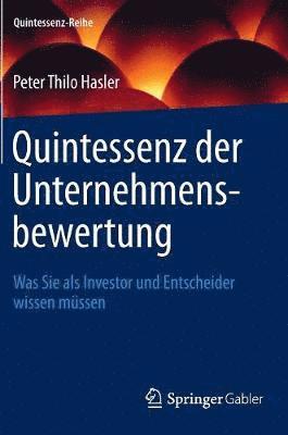 Quintessenz der Unternehmensbewertung 1