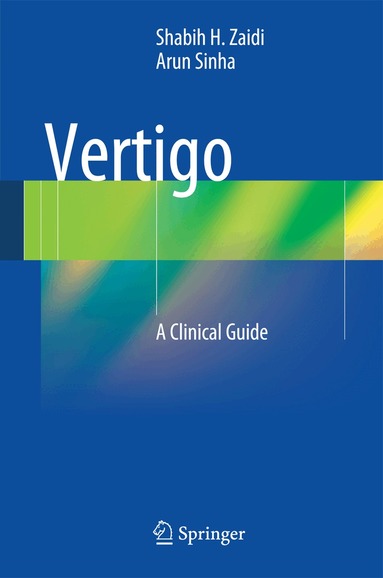 Shabih H. Zaidi, Arun Sinha - Vertigo, Inbunden
