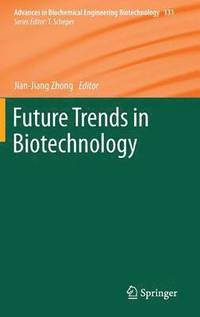 bokomslag Future Trends in Biotechnology