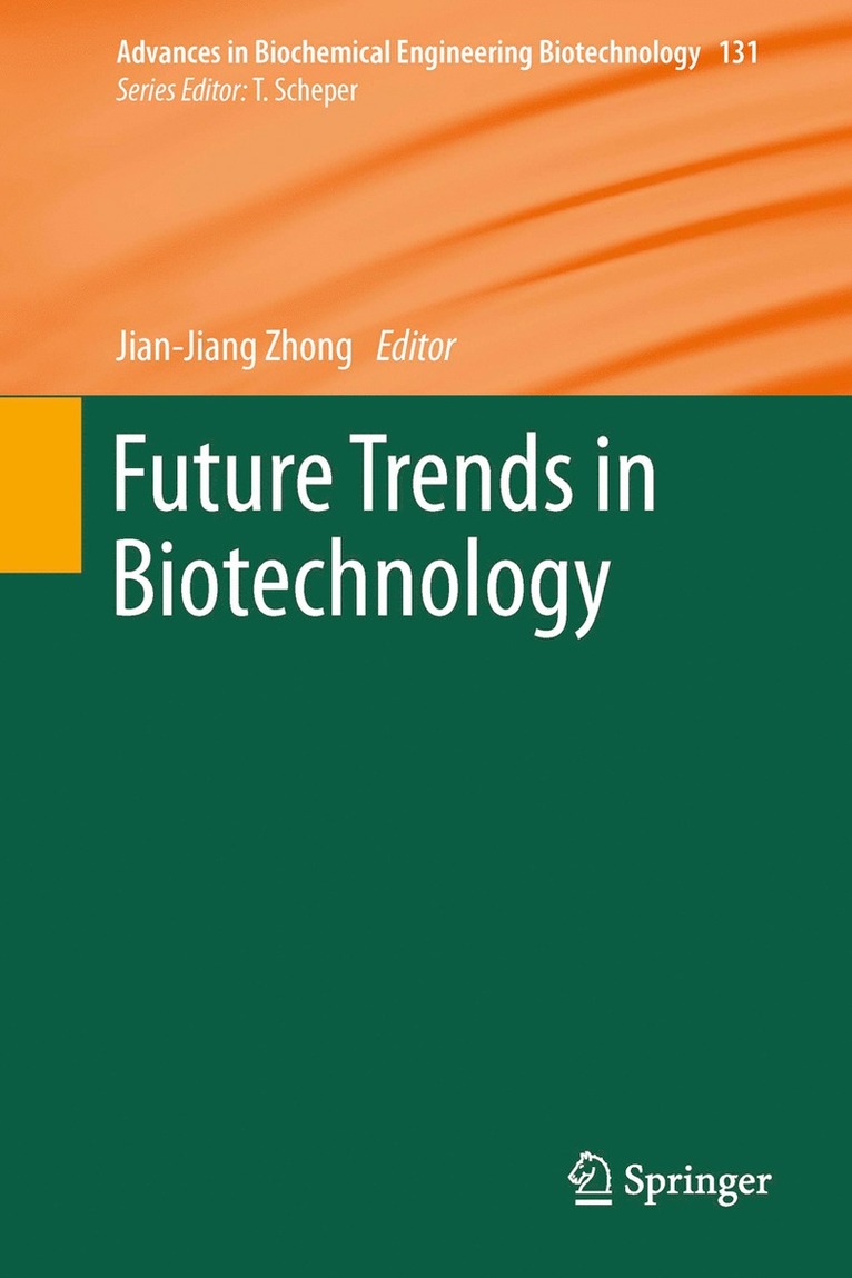 Jian-Jiang Zhong - Future Trends in Biotechnology, Inbunden