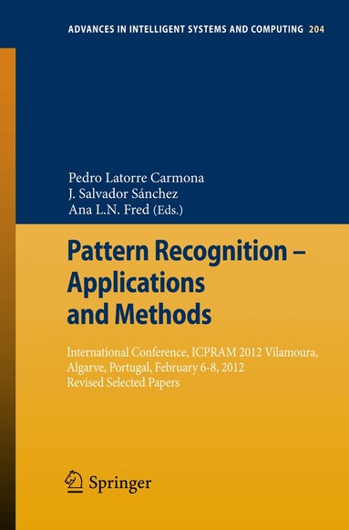 Pedro Latorre Carmona, J. Salvador Sánchez, Ana L.N. Fred - Pattern Recognition - Applications and Methods, Häftad