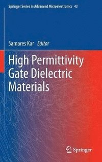 bokomslag High Permittivity Gate Dielectric Materials
