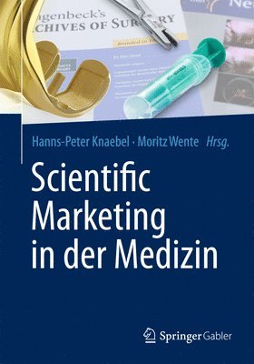 Scientific Marketing in der Medizin 1