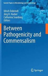 bokomslag Between Pathogenicity and Commensalism