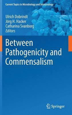 bokomslag Between Pathogenicity and Commensalism