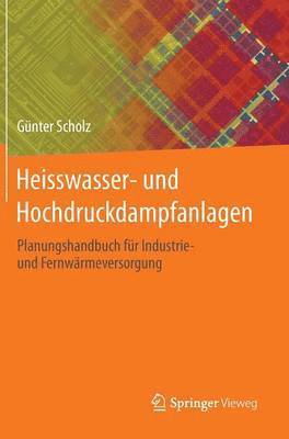 bokomslag Heisswasser- und Hochdruckdampfanlagen