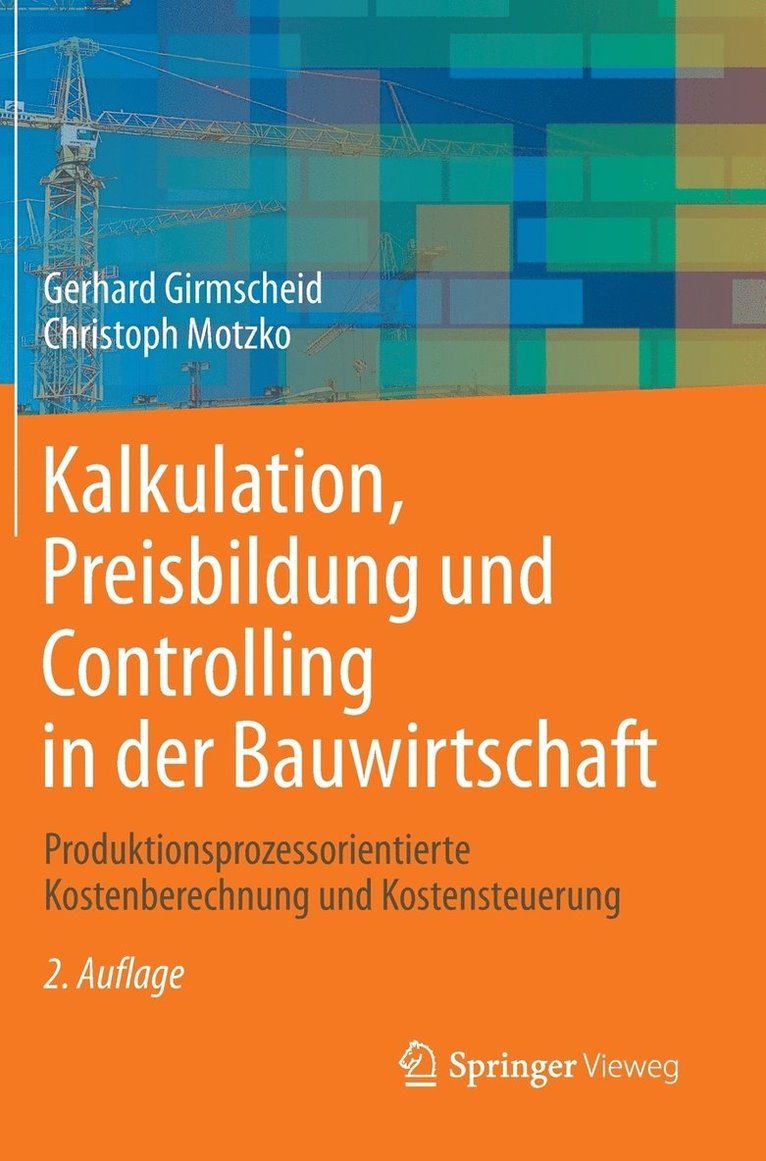 Kalkulation, Preisbildung und Controlling in der Bauwirtschaft 1