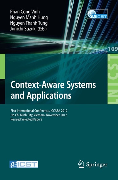 Phan Cong Vinh, Nguyen Manh Hung, Nguyen Thanh Tung, Jun Suzuki - Context-Aware Systems and Applications, Häftad