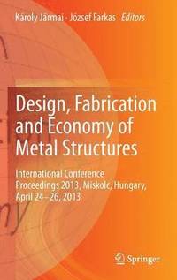 bokomslag Design, Fabrication and Economy of Metal Structures