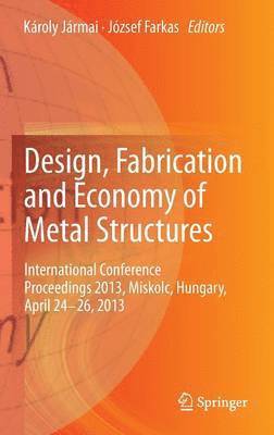 bokomslag Design, Fabrication and Economy of Metal Structures