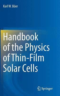 bokomslag Handbook of the Physics of Thin-Film Solar Cells