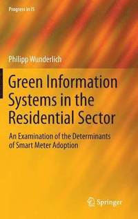 bokomslag Green Information Systems in the Residential Sector