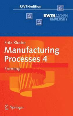 bokomslag Manufacturing Processes 4
