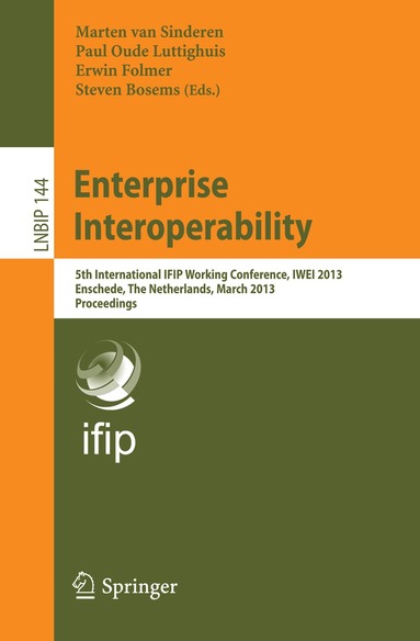 Marten van Sinderen, Paul Oude Luttighuis, Erwin Folmer, Steven Bosems - Enterprise Interoperability, Häftad