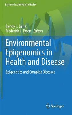 bokomslag Environmental Epigenomics in Health and Disease