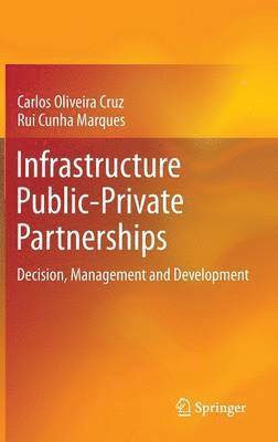 bokomslag Infrastructure Public-Private Partnerships