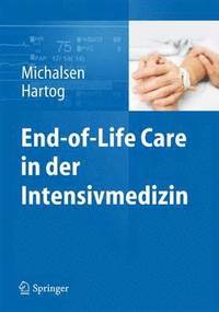 bokomslag End-of-Life Care in der Intensivmedizin