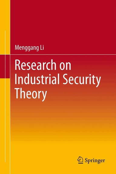Menggang Li - Research on Industrial Security Theory, Inbunden