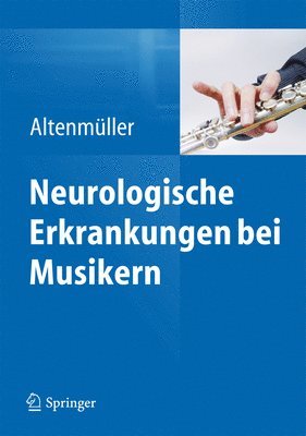 bokomslag Neurologische Erkrankungen bei Musikern