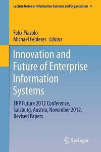 bokomslag Innovation and Future of Enterprise Information Systems