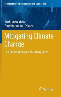 Anshuman Khare, Terry Beckman - Mitigating Climate Change, Inbunden