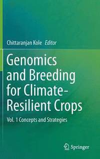 bokomslag Genomics and Breeding for Climate-Resilient Crops