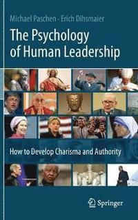 bokomslag The Psychology of Human Leadership