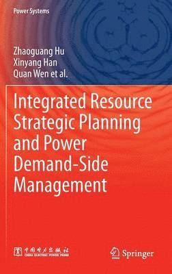 bokomslag Integrated Resource Strategic Planning and Power Demand-Side Management