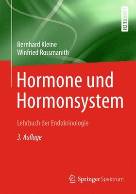 bokomslag Hormone und Hormonsystem - Lehrbuch der Endokrinologie