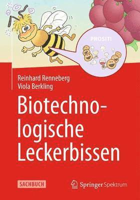 bokomslag Biotechnologische Leckerbissen