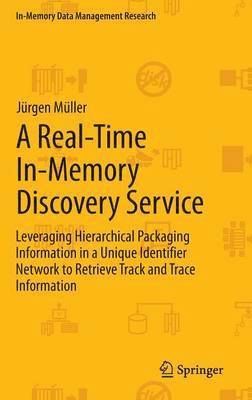 Jürgen Müller - Real-Time In-Memory Discovery Service, Inbunden
