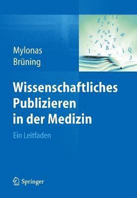 bokomslag Wissenschaftliches Publizieren in der Medizin