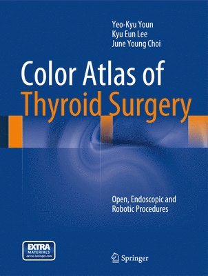 Color Atlas of Thyroid Surgery 1