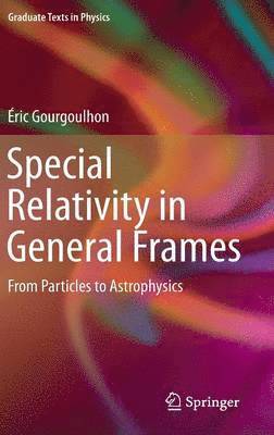 Special Relativity in General Frames