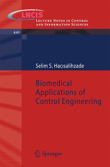 Selim S. Hacısalihzade - Biomedical Applications of Control Engineering, Häftad