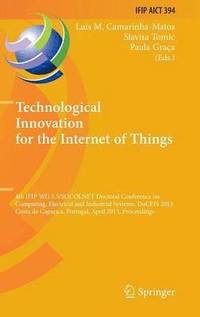 bokomslag Technological Innovation for the Internet of Things