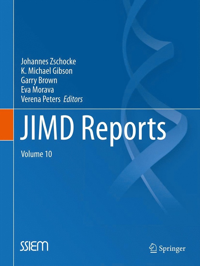 Johannes Zschocke, K. Michael Gibson, Garry Brown, Eva Morava, Verena Peters, K Michael Gibson - JIMD Reports - Volume 10, Häftad