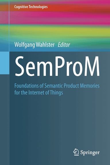 Wolfgang Wahlster - SemProM, Inbunden