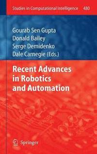 bokomslag Recent Advances in Robotics and Automation
