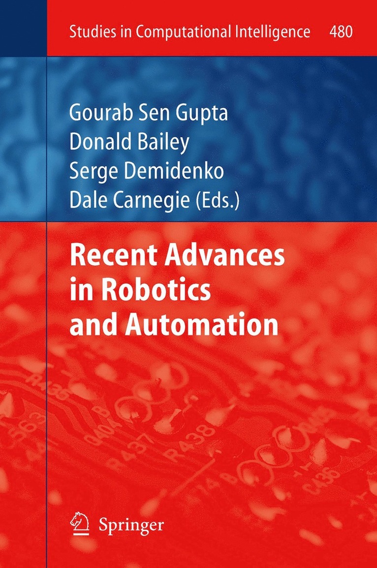 Recent Advances in Robotics and Automation 1