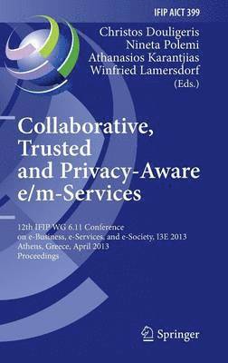 bokomslag Collaborative, Trusted and Privacy-Aware e/m-Services