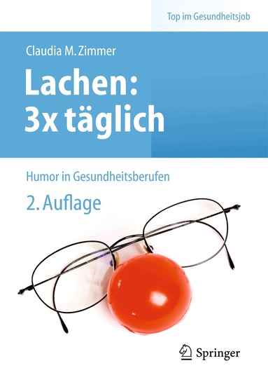 Claudia Madeleine Zimmer - Lachen: 3x täglich, Häftad