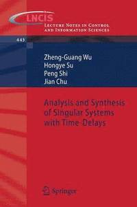 bokomslag Analysis and Synthesis of Singular Systems with Time-Delays