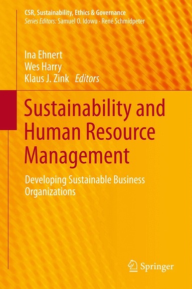 Ina Ehnert, Wes Harry, Klaus J. Zink - Sustainability and Human Resource Management, Inbunden