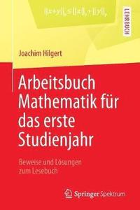 bokomslag Arbeitsbuch Mathematik fr das erste Studienjahr