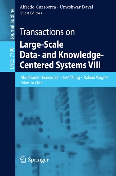 Abdelkader Hameurlain, Josef Küng, Roland Wagner, Alfredo Cuzzocrea, Umeshwar Dayal - Transactions on Large-Scale Data- and Knowledge-Centered Systems VIII, Häftad